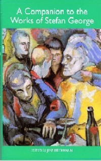 Image of A Companion to the Works of Stefan George