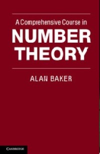 A Comprehensive Course in Number Theory