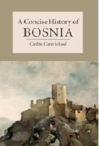 Image of A Concise History of Bosnia