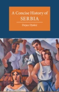 Image of A Concise History of Serbia