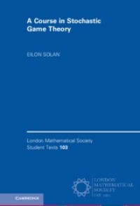 Image of A Course in Stochastic Game Theory
