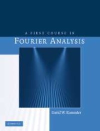 A First Course in Fourier Analysis