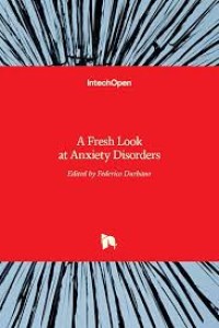 A Fresh Look at Anxiety Disorders