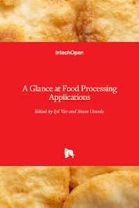 A Glance at Food Processing Applications