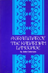 Image of A Grammar of the Kabardian Language
