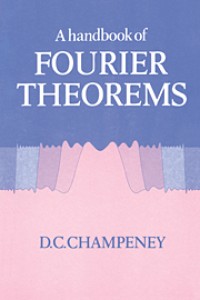 A Handbook of Fourier Theorems