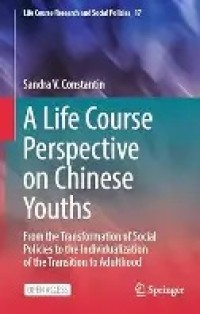 A Life Course Perspective on Chinese Youths