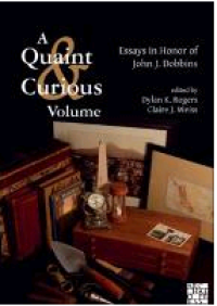 Image of A Quaint & Curious Volume; Essays in Honor of John J. Dobbins