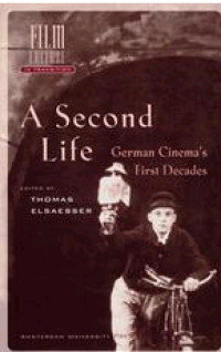 Image of A Second Life; German Cinema's First Decades
