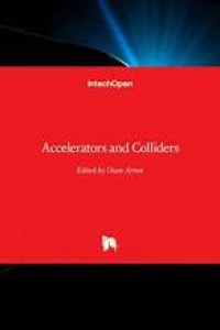 Accelerators and Colliders