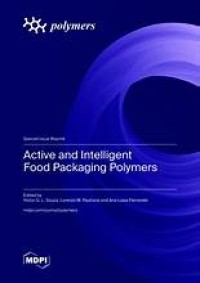 Active and Intelligent Food Packaging Polymers