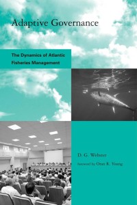 Adaptive Governance: The Dynamics of Atlantic Fisheries Management