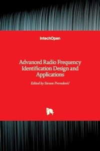 Advanced Radio Frequency Identification Design and Applications