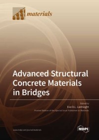 Advanced Structural Concrete Materials in Bridges