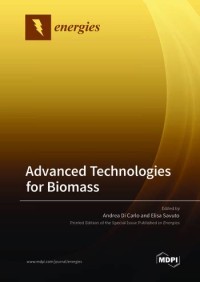Advanced Technologies for Biomass