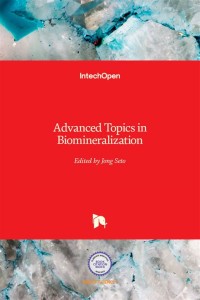 Advanced Topics in Biomineralization
