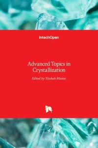 Advanced Topics in Crystallization