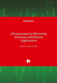 Advancement in Microstrip Antennas with Recent Applications