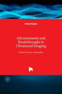 Advancements and Breakthroughs in Ultrasound Imaging