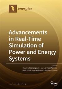 Advancements in Real-Time Simulation of Power and Energy Systems