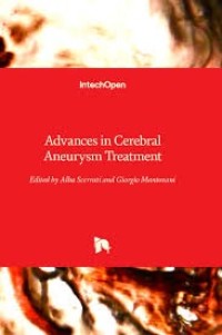 Advances in Cerebral
Aneurysm Treatment