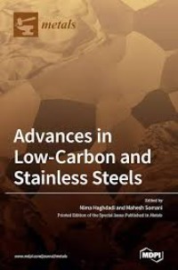 Advances in Low-carbon and Stainless Steels