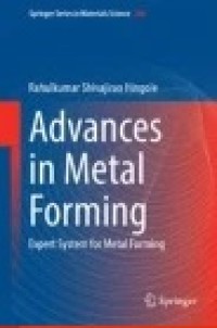 Advances in Metal Forming: Expert System for Metal Forming