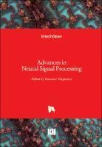 Advances in Neural Signal Processing