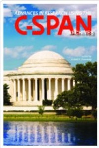 Advances in Research Using the C-SPAN Archives