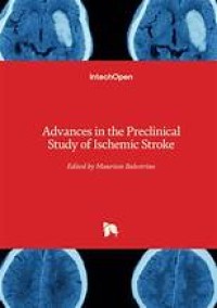 Advances in the Preclinical Study of Ischemic Stroke