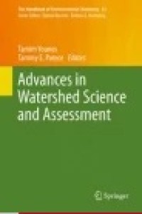 Advances in Watershed Science and Assessment