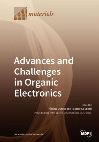 Advances and Challenges in Organic Electronics