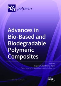 Image of Advances in Bio-Based and Biodegradable Polymeric Composites