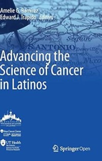 Advancing the Science of Cancer in Latinos
