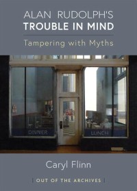 Image of Alan Rudolph's Trouble in Mind