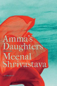 Amma’s Daughters
A Memoir