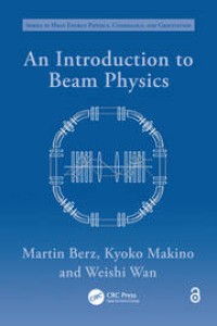 An Introduction to Beam Physics