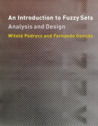 An introduction to fuzzy sets : analysis and design