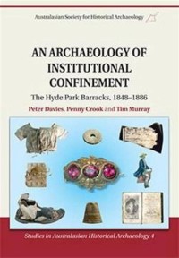 Image of An Archaeology of Institutional Confinement