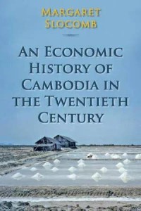 Image of An Economic History of Cambodia in the Twentieth Century