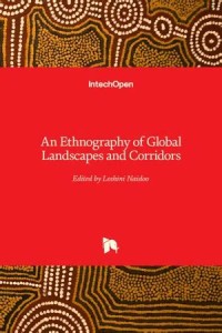 Image of An Ethnography of Global Landscapes and Corridors