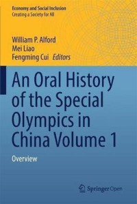 Image of An Oral History of the Special Olympics in China Volume 1
