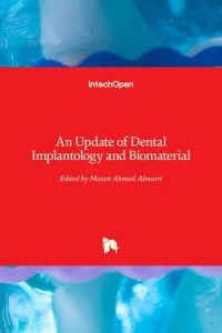 Image of An Update of Dental Implantology and Biomaterial