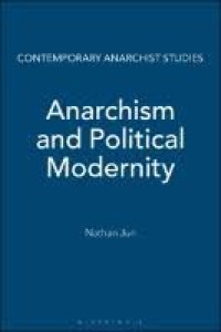 Image of Anarchism and Political Modernity