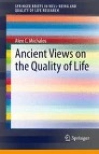 Ancient Views on the Quality of Life