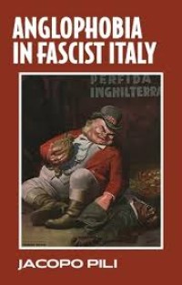 Image of Anglophobia in Fascist Italy
