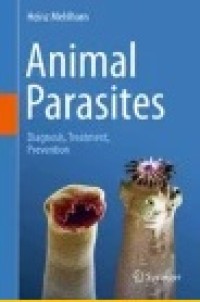 Animal Parasites: Diagnosis, Treatment, Prevention