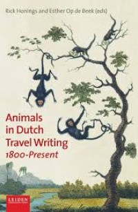 Image of Animals in Dutch Travel Writing, 1800-present