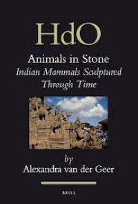 Animals in Stone: Indian Mammals Sculptured Through Time