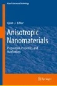 Anisotropic Nanomaterials: Preparation, Properties, and Applications